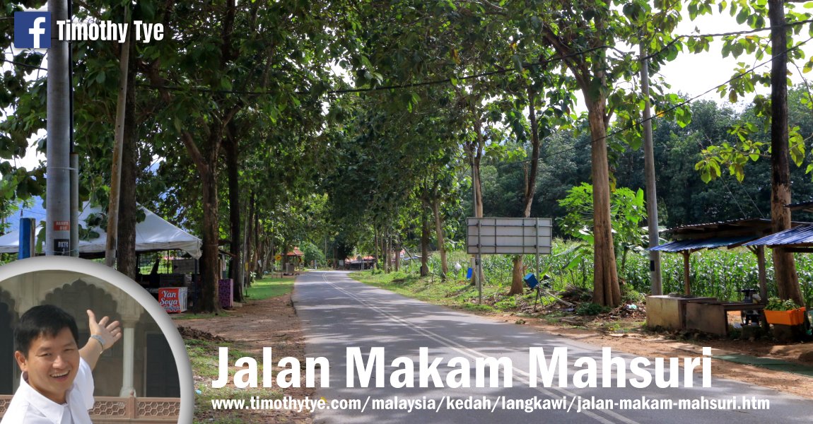 Jalan Makam Mahsuri, Langkawi