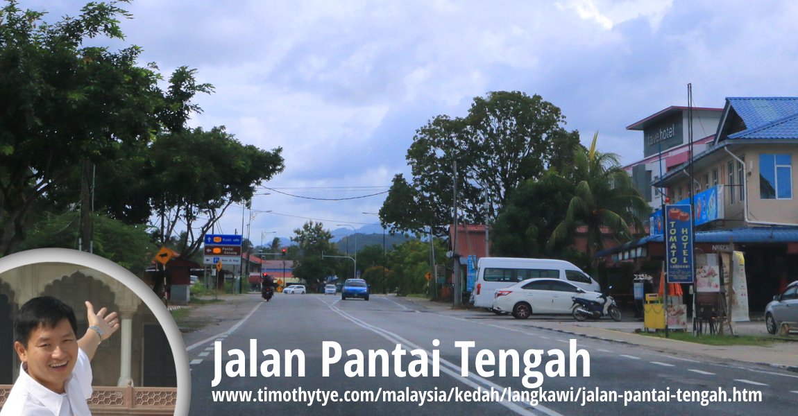 Jalan Pantai Tengah, Langkawi