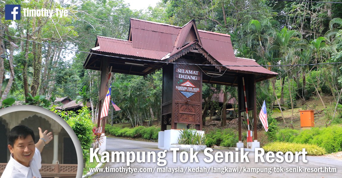 Kampung Tok Senik Resort, Langkawi