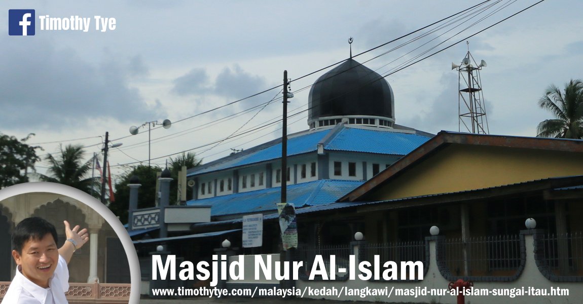 Masjid Nur Al-Islam, Sungai Itau, Langkawi