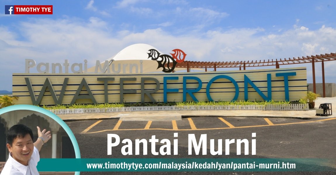Pantai Murni Yan Kedah