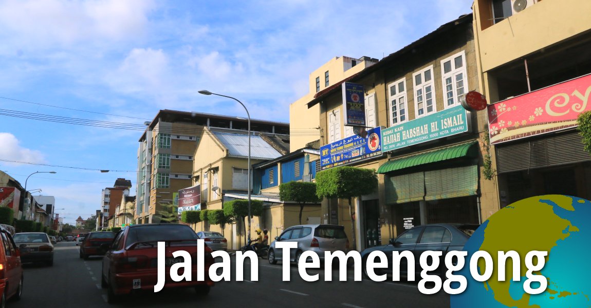 Jalan Temenggong Kota Bharu