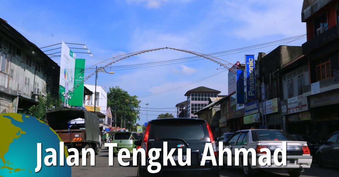 Jalan Tengku Ahmad, Pasir Mas, Kelantan