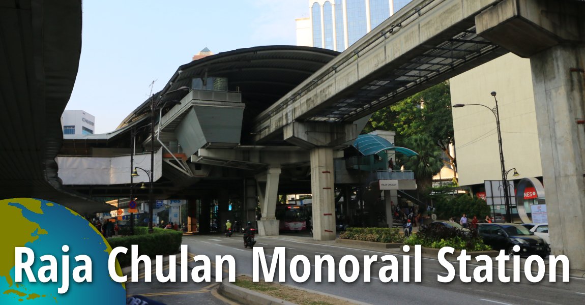 Raja Chulan Monorail Station Kuala Lumpur