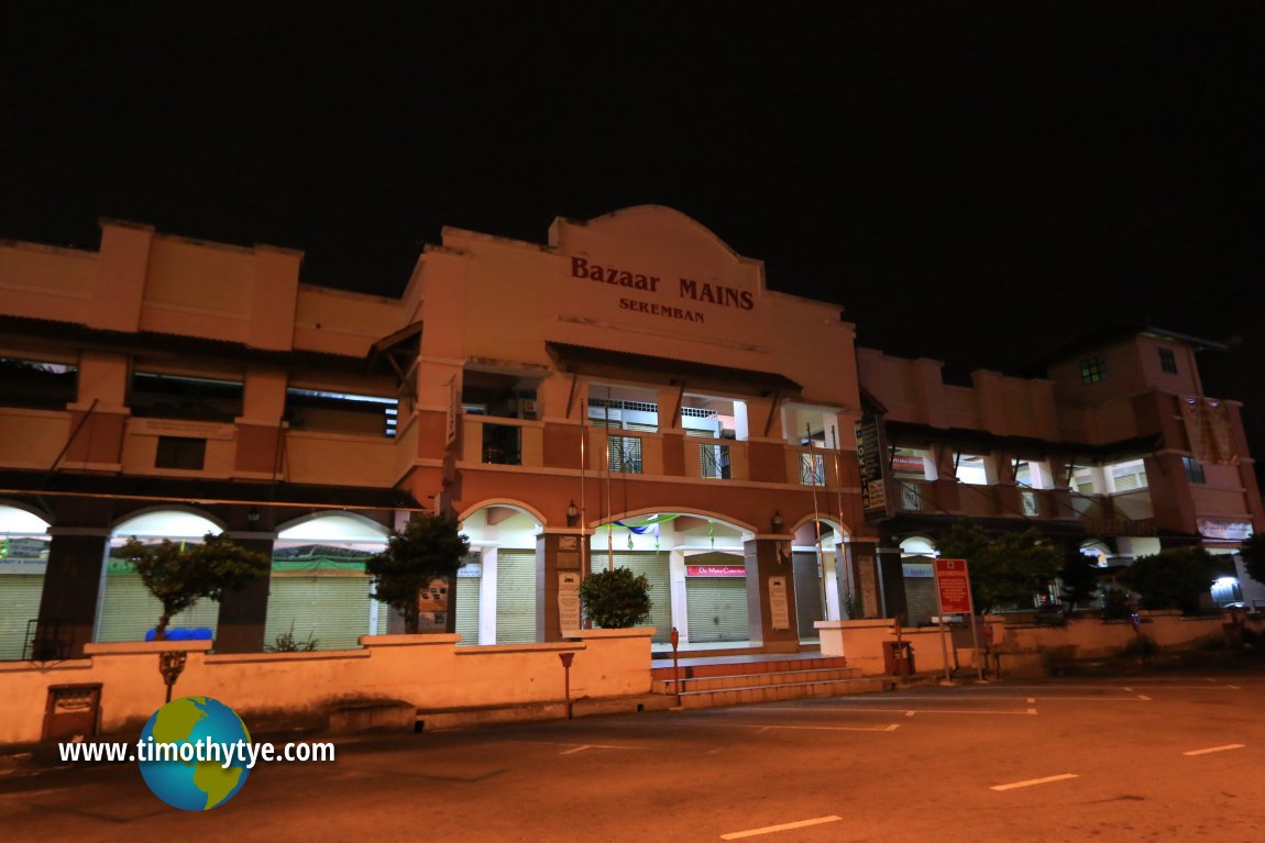 Bazaar Mains, Seremban