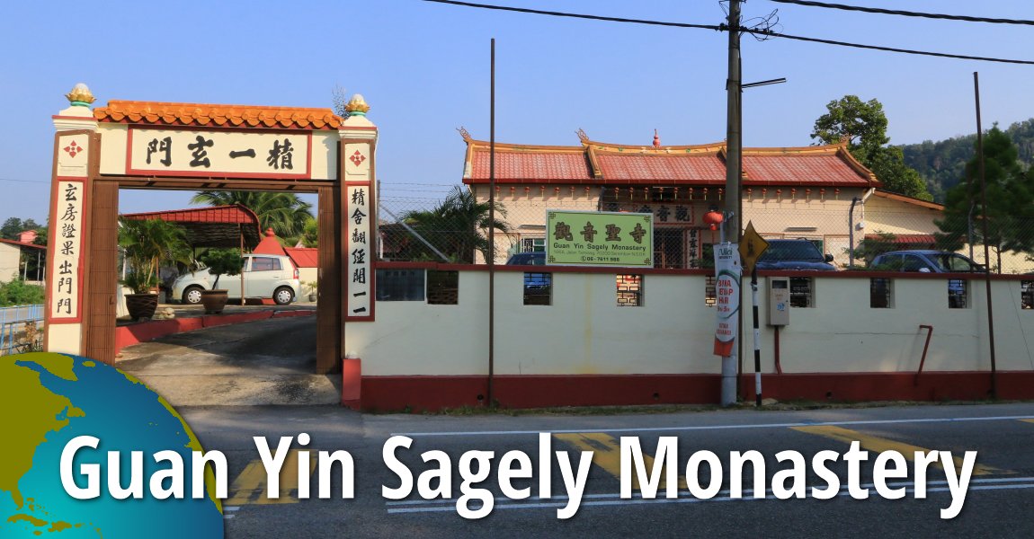 Guan Yin Sagely Monastery, Seremban