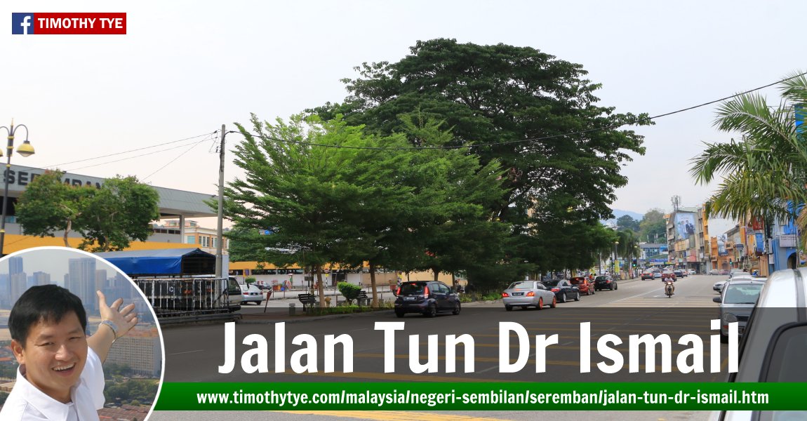 Jalan Tun Dr Ismail, Seremban