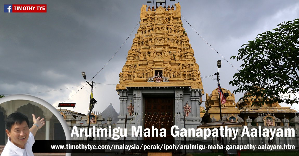 Arulmigu Maha Ganapathy Aalayam, Ipoh