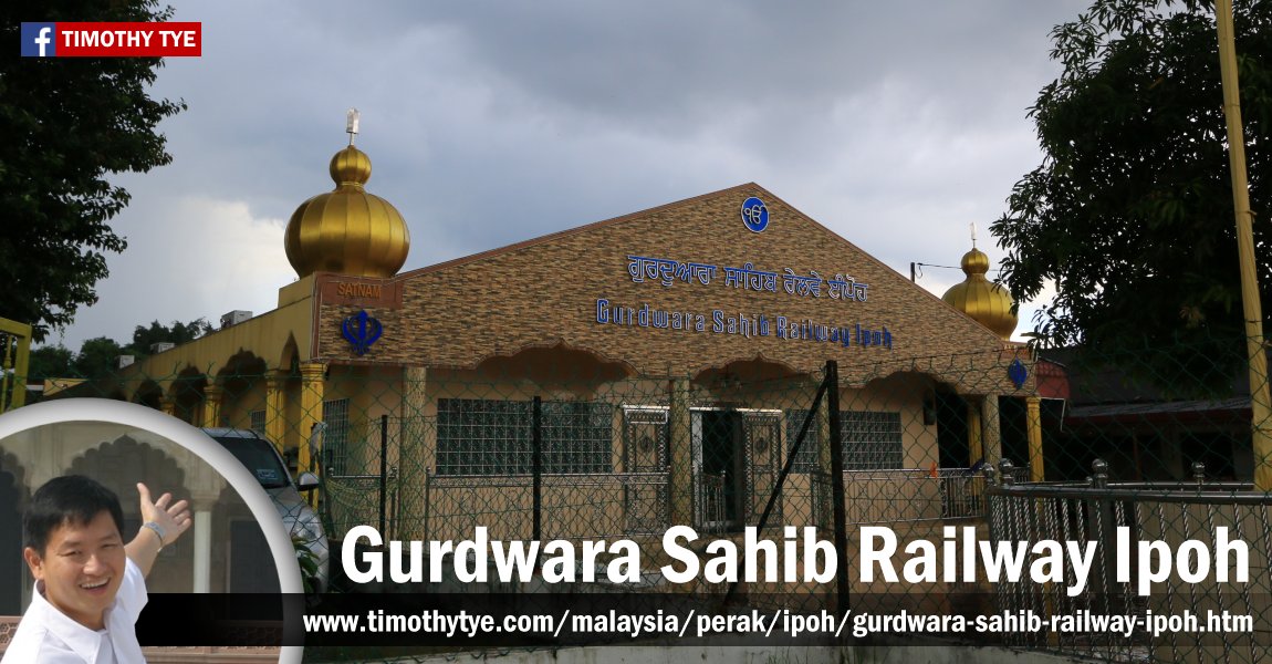 Gurdwara Sahib Railway Ipoh