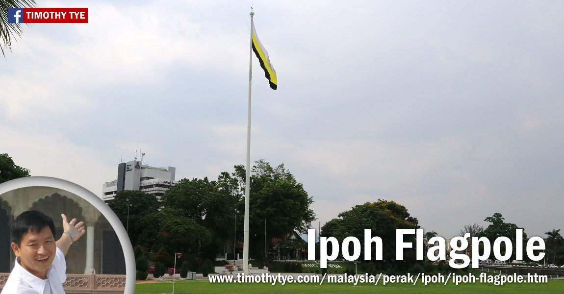 Ipoh Flagpole