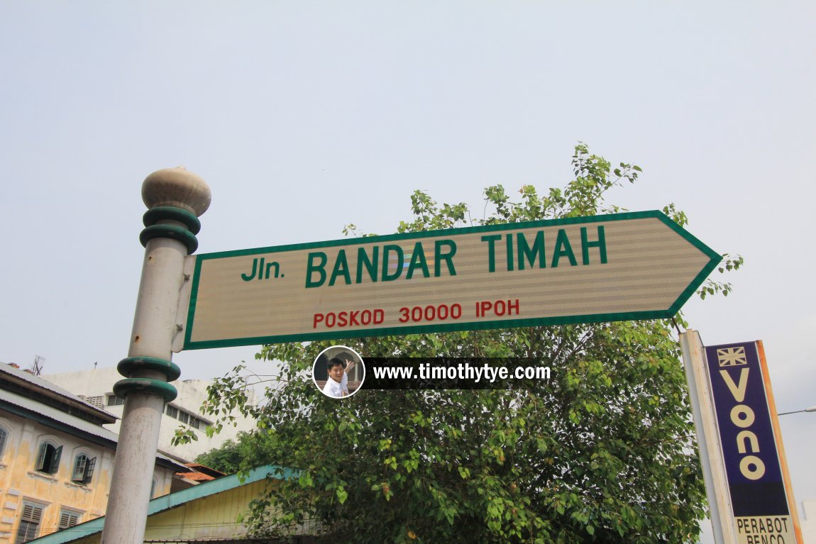Jalan Bandar Timah roadsign