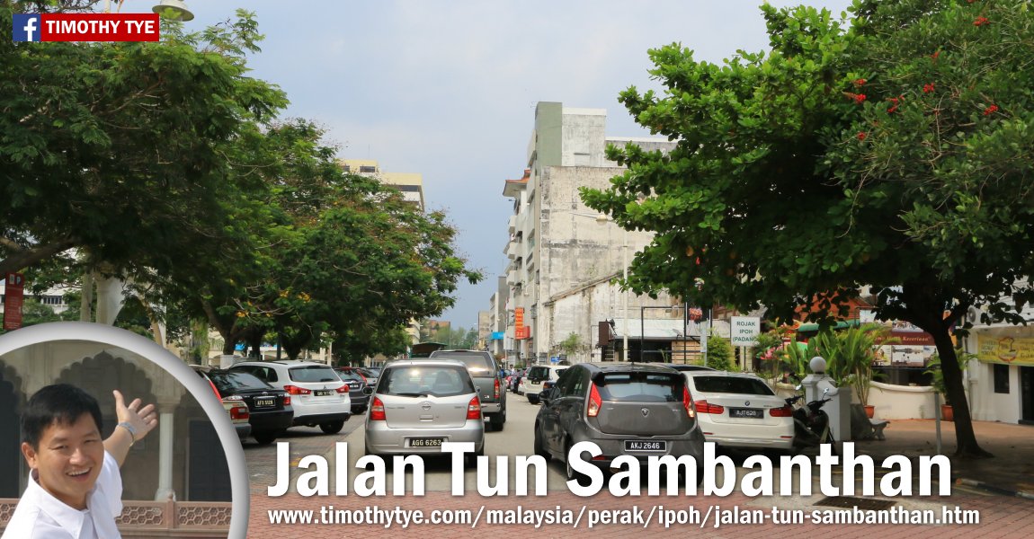 Jalan Tun Sambanthan Hale Street Ipoh Perak