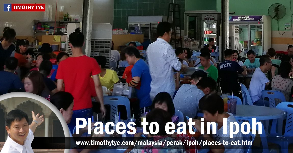 Places to eat in Ipoh, Perak