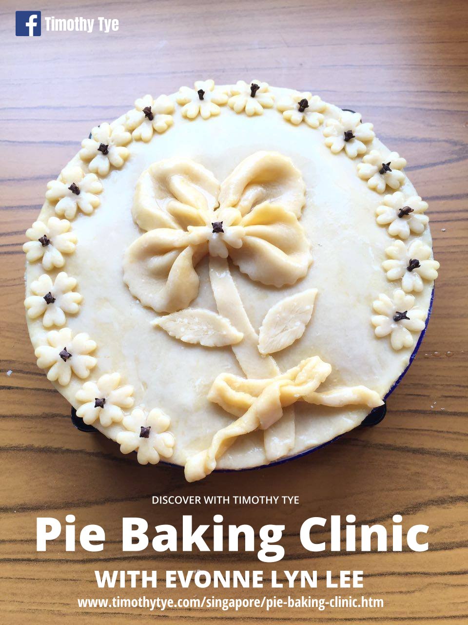Pie Baking Clinic with Evonne Lyn Lee