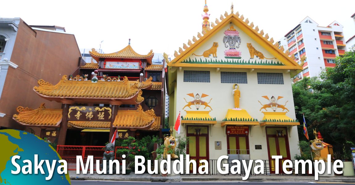 Sakya Muni Buddha Gaya Temple, Singapore