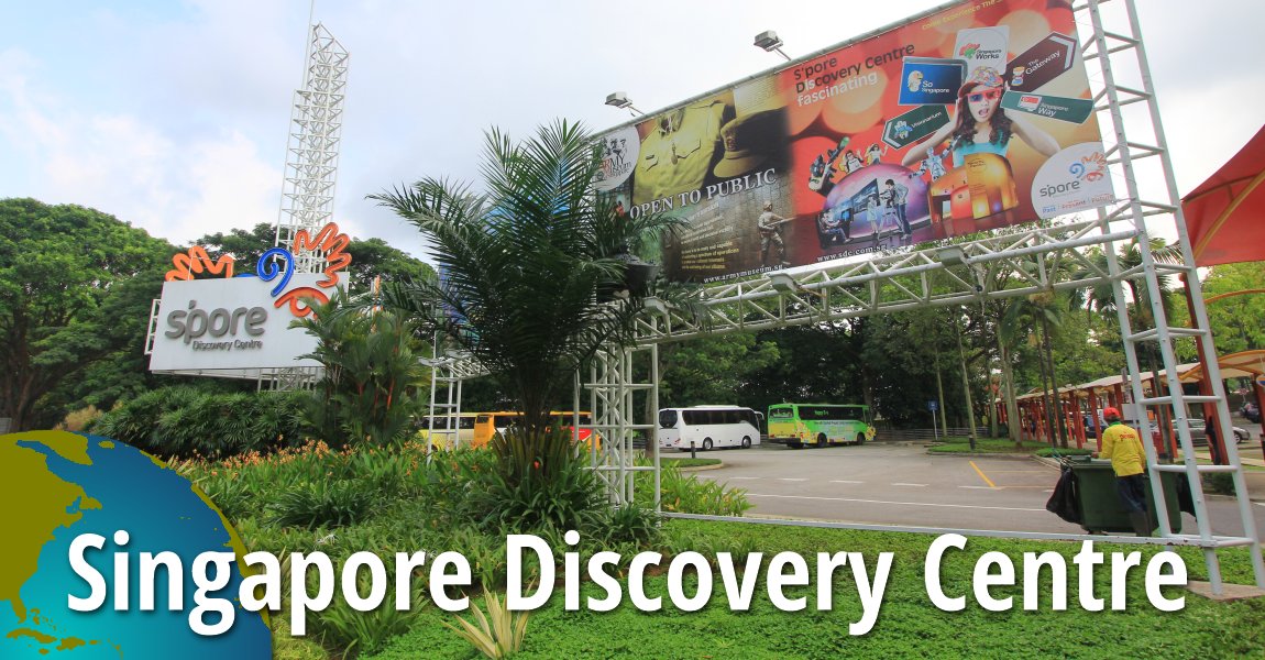 Singapore Discovery Centre
