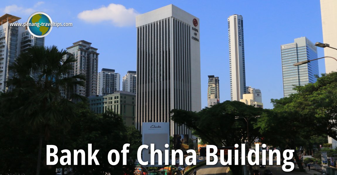 Bank of China Building, Kuala Lumpur