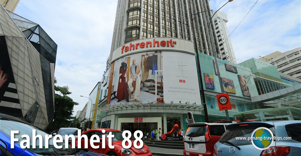 Fahrenheit 88, Kuala Lumpur