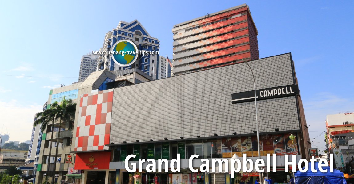 The Grand Campbell Hotel, Kuala Lumpur