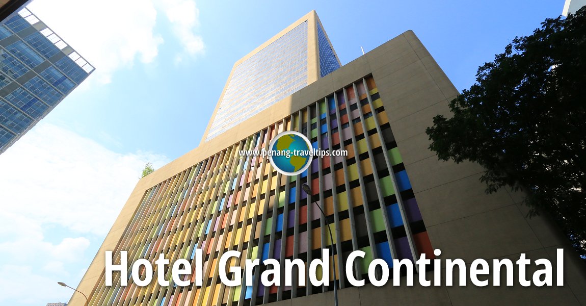 Hotel Grand Continental Kuala Lumpur