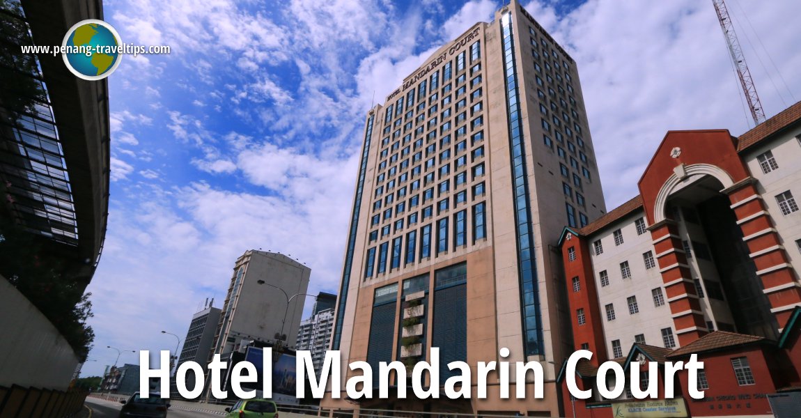 Hotel Mandarin Court, Kuala Lumpur