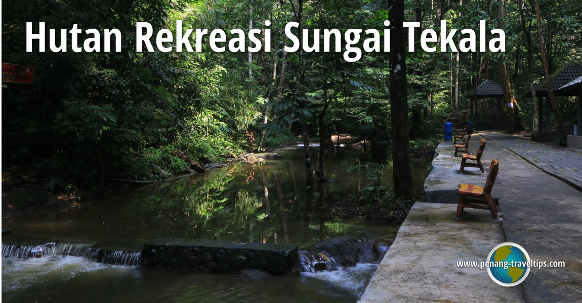 Hutan Rekreasi Sungai Tekala