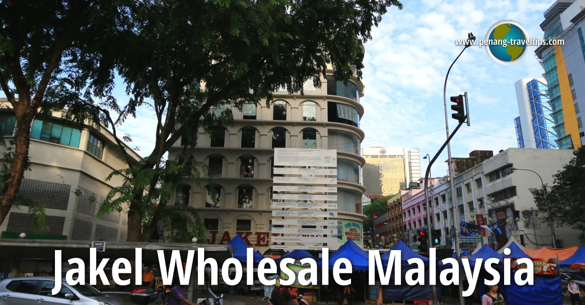 Jakel Wholesale Malaysia, Kuala Lumpur