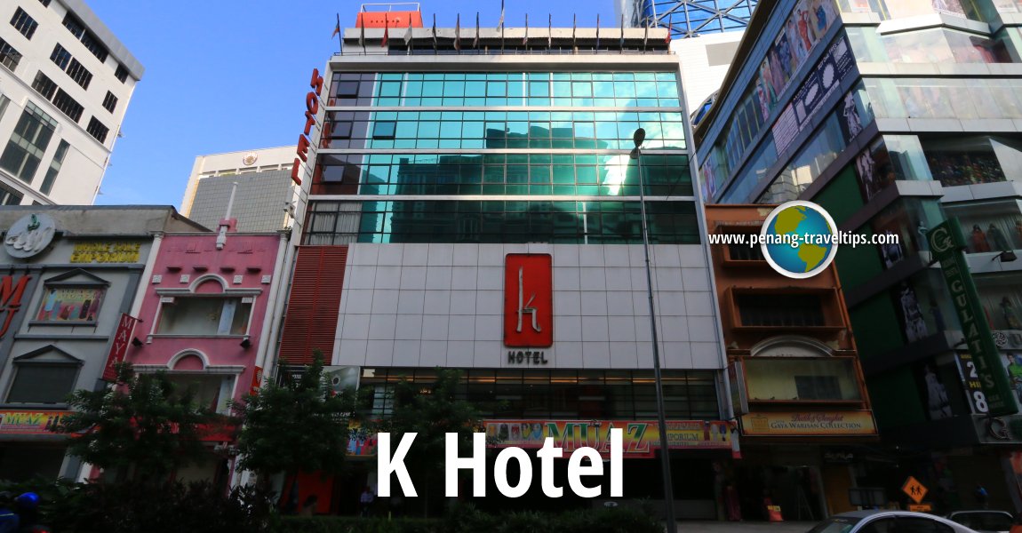 K Hotel, Kuala Lumpur