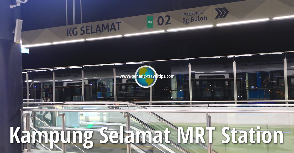 Kampung Selamat MRT Station