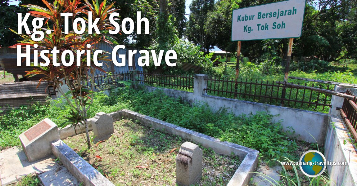 Kg. Tok Soh Historic Grave