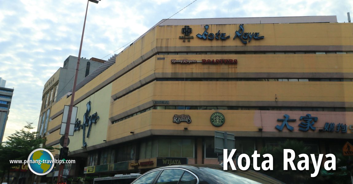 Kota Raya Shopping Centre, Kuala Lumpur