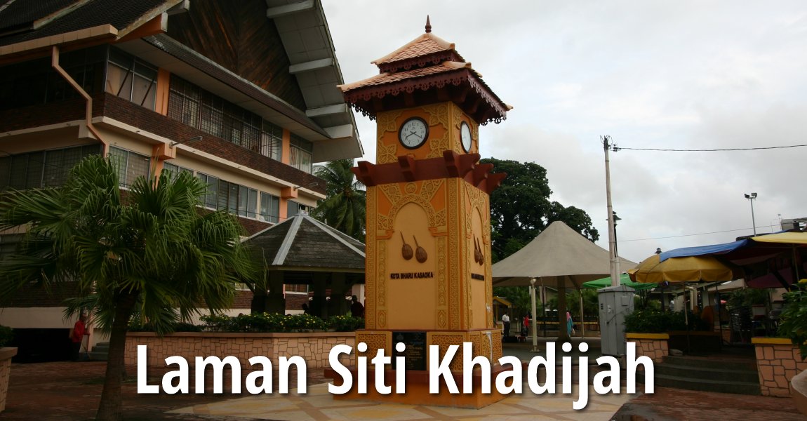Laman Siti Khadijah, Kota Bharu