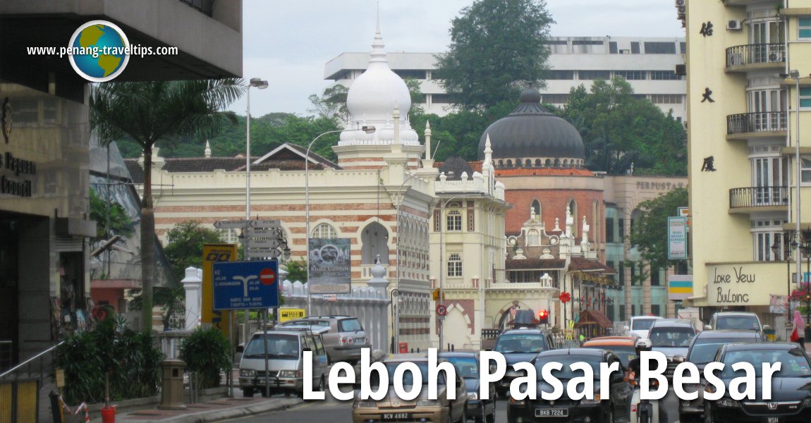 Leboh Pasar Besar, Kuala Lumpur