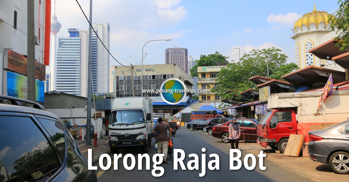 Lorong Raja Bot, Kuala Lumpur