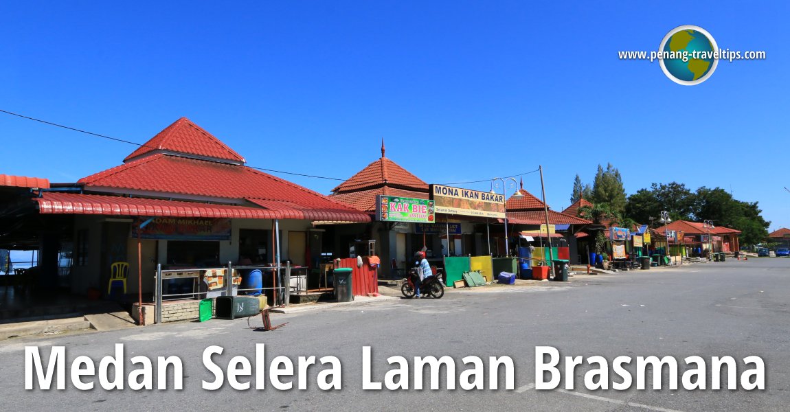 Medan Selera Laman Brasmana