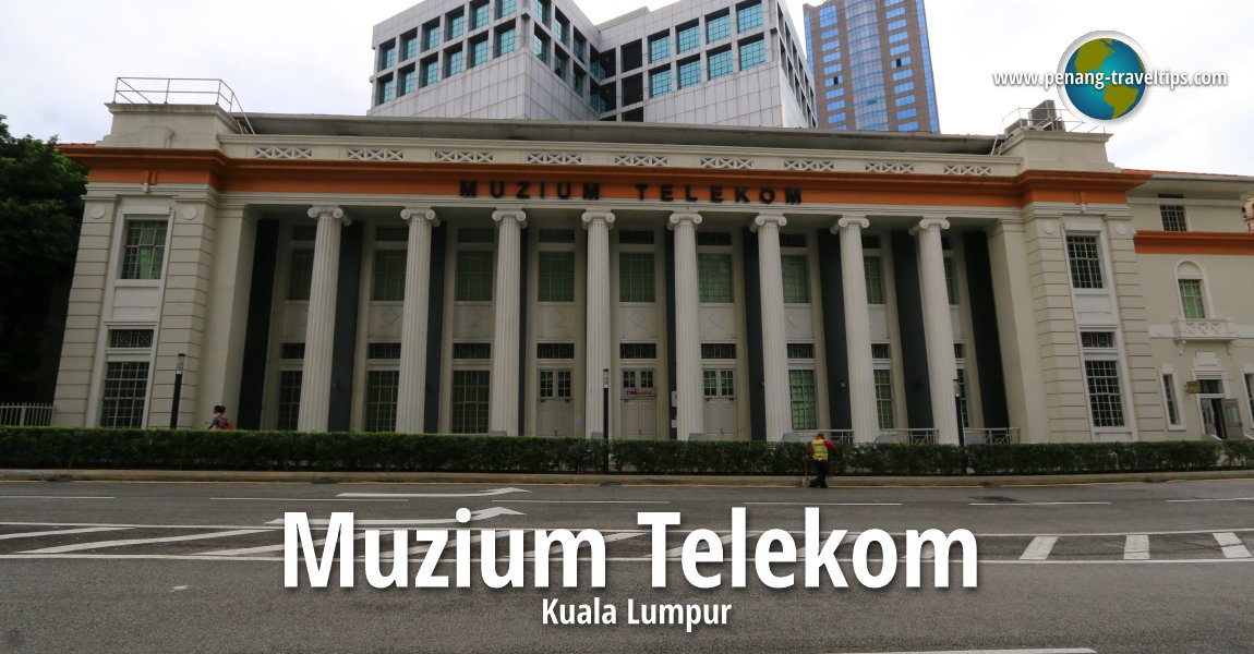 Muzium Telekom, Kuala Lumpur