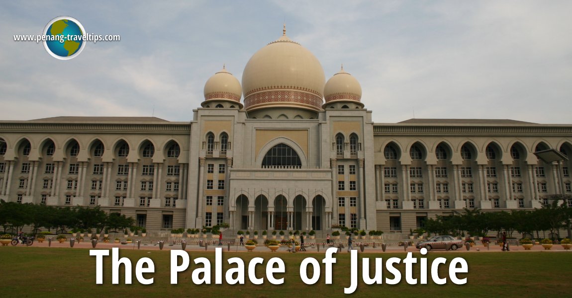 The Palace of Justice, Putrajaya