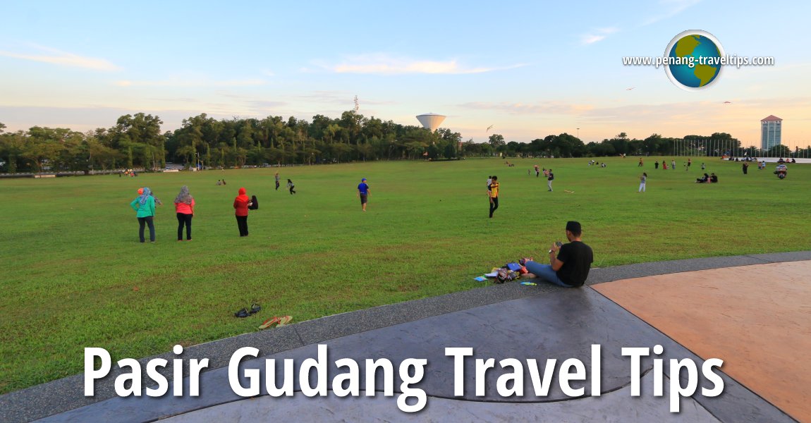 Pasir Gudang Travel Tips