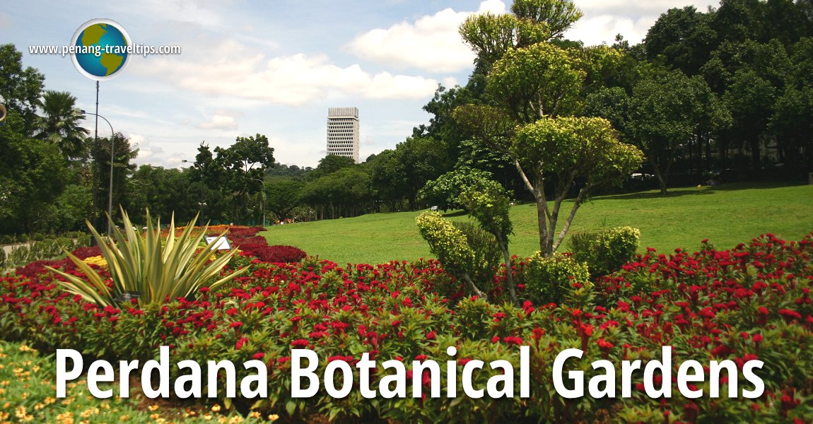 Perdana Botanical Gardens