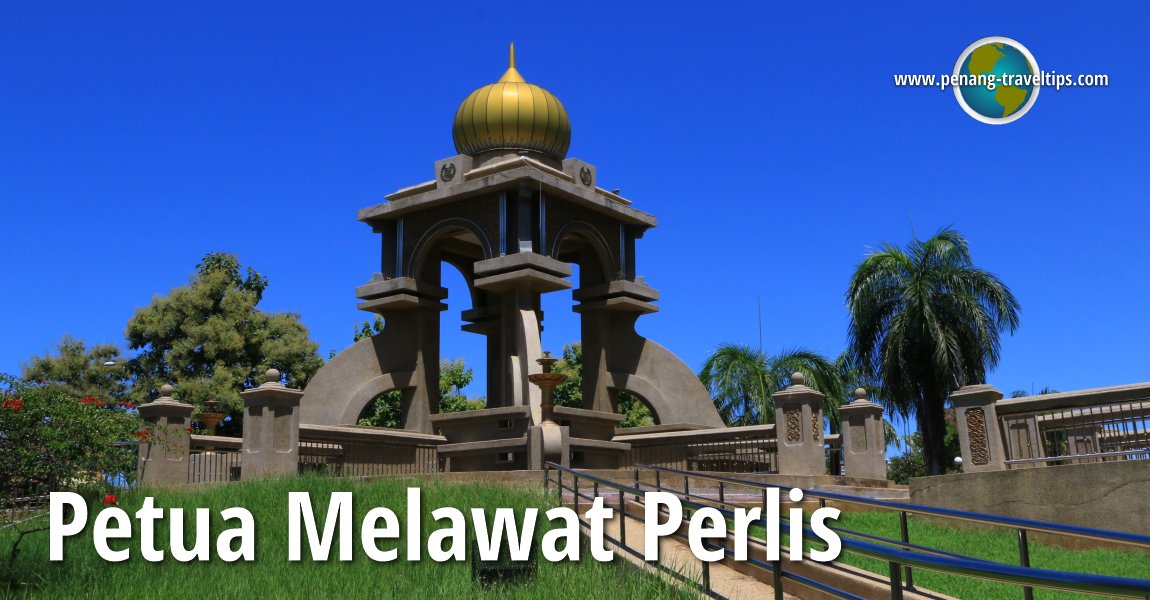 Petua Melawat Perlis