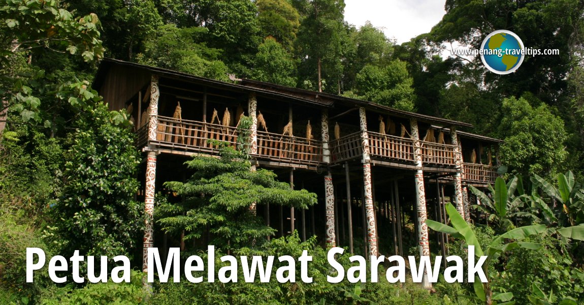 Petua Melawat Sarawak