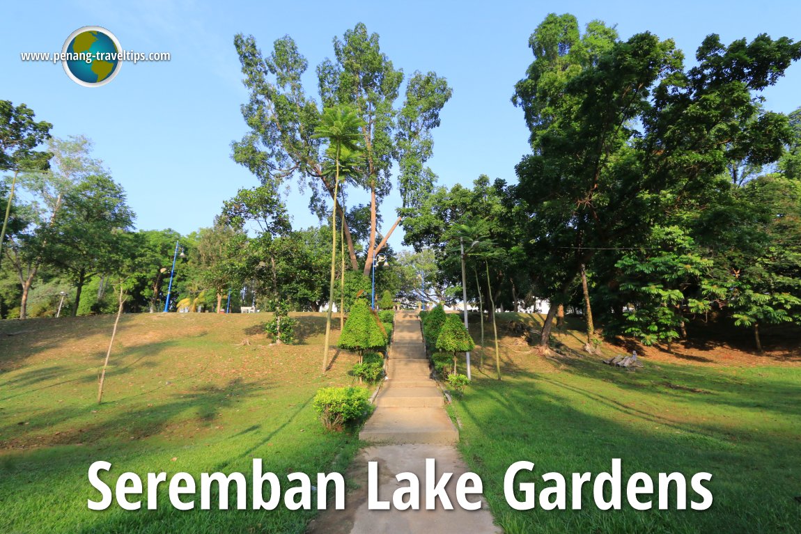 Seremban Lake Gardens