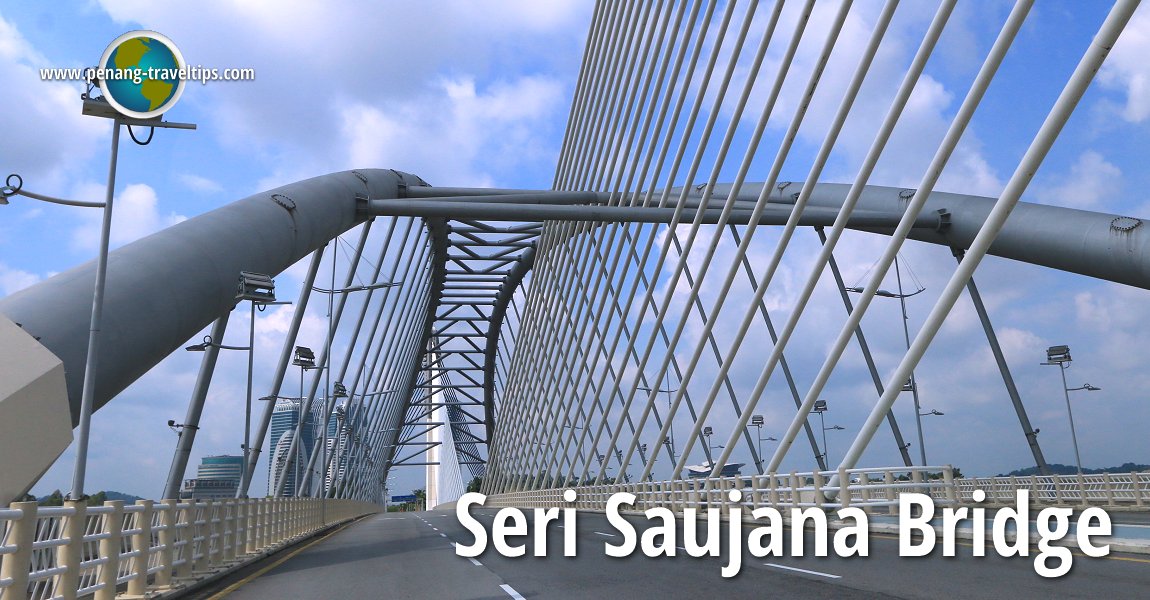 Seri Saujana Bridge, Putrajaya