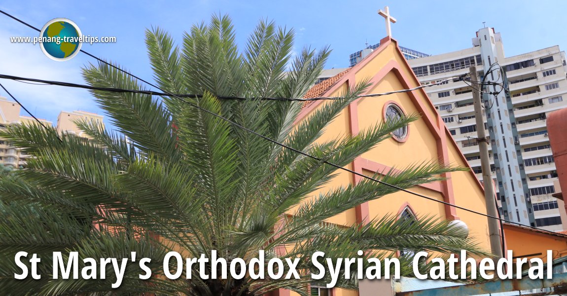 St Mary's Orthodox Syrian Cathedral, Brickfields