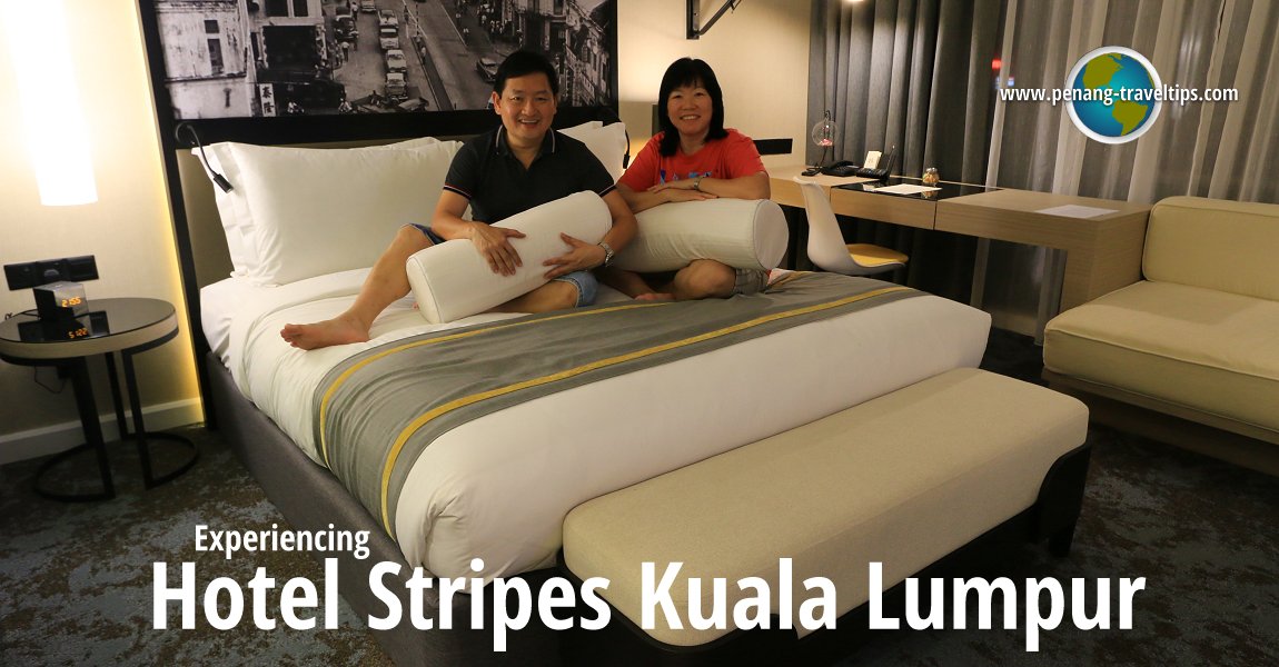 Experiencing Hotel Stripes Kuala Lumpur