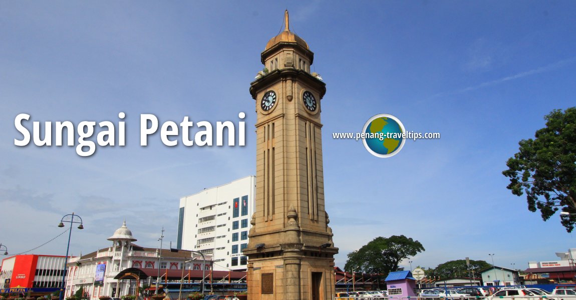 Sungai Petani Clock Tower