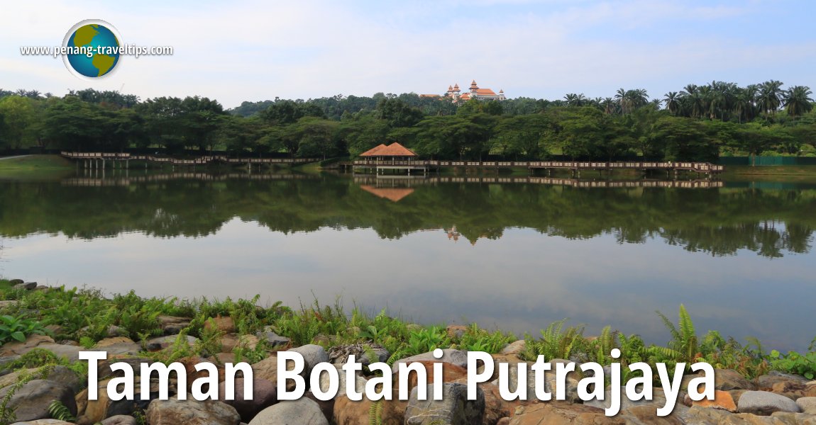 Putrajaya Botanical Garden