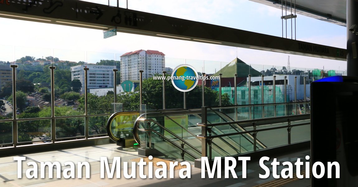 Taman Mutiara MRT Station