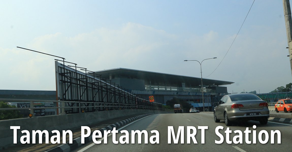 Taman Pertama MRT Station, Kuala Lumpur