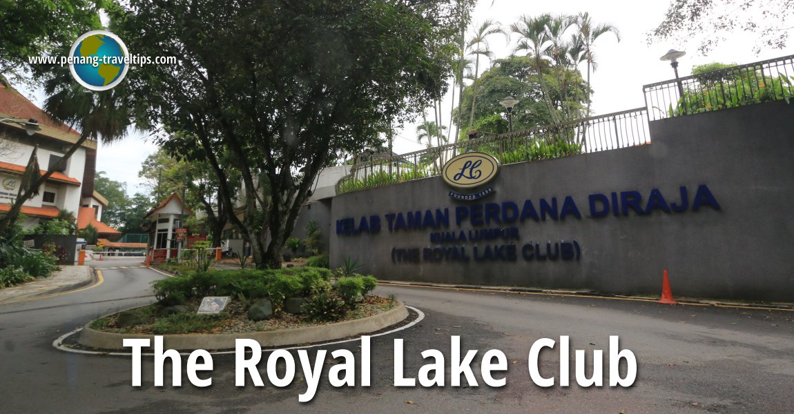The Royal Lake Club, Kuala Lumpur